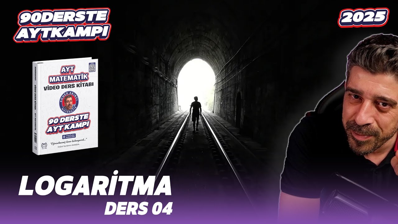 Logaritma 04 | 65.Ders | 90 Derste AYT Matematik Kampı | 2025