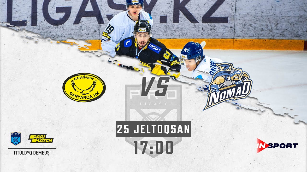 SARYARQA - NOMAD 25.12.2022🏒 PARIMATCH PRO HOKEI LIGASY