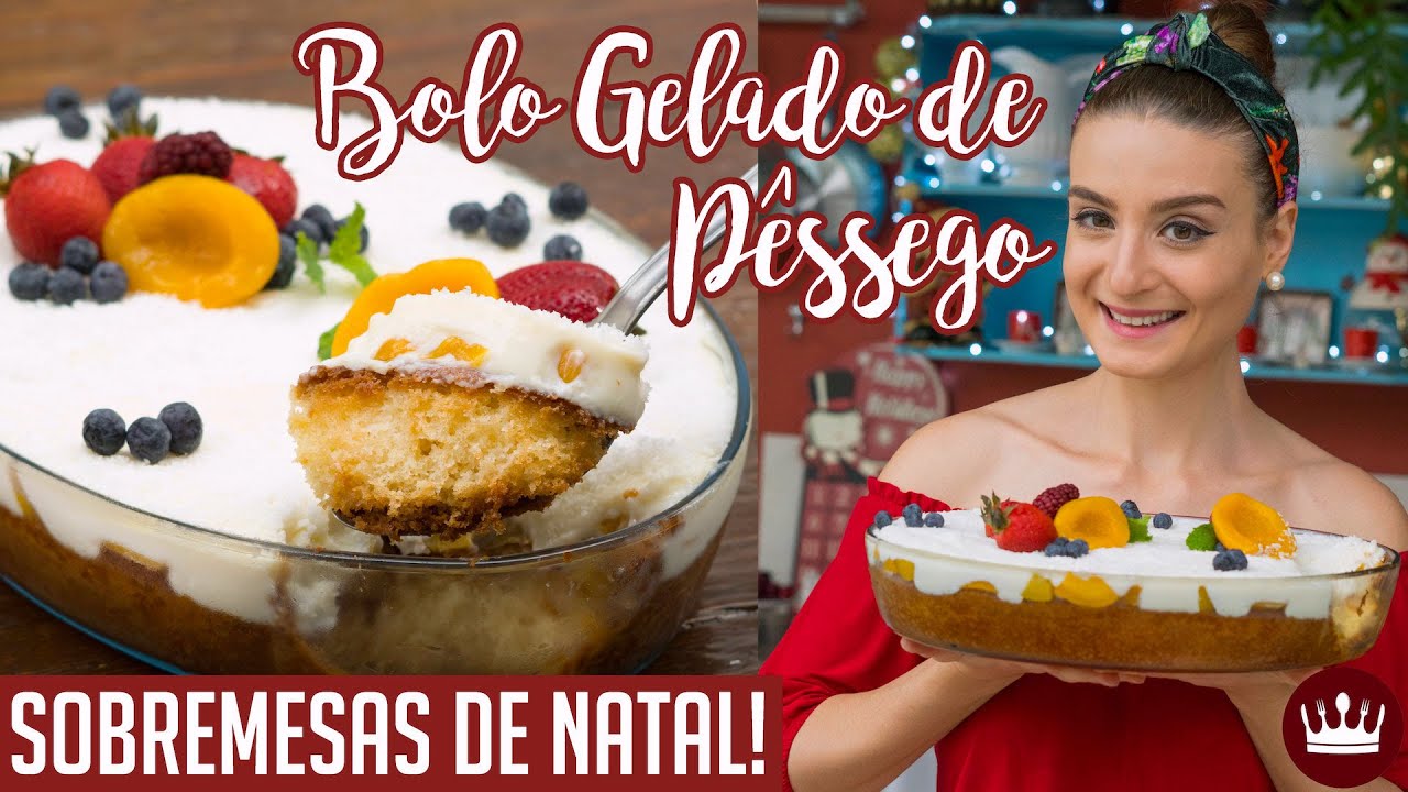 NA TRAVESSA: BOLO GELADO DE PÊSSEGO (Sobremesas de Natal) - Cozinha do Bom Gosto - Gabi Rossi