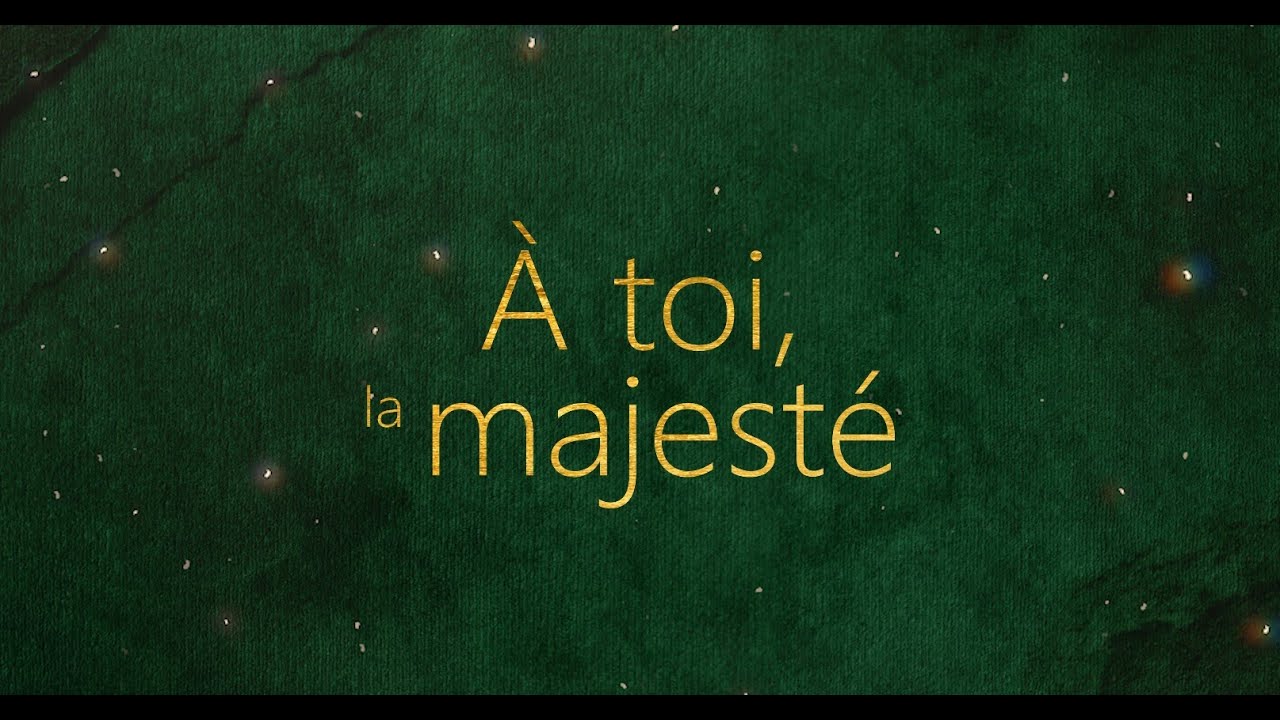 À toi, la majesté | Emmanuel Music