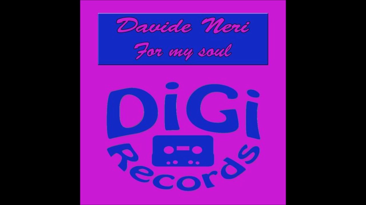 Davide Neri - For My Soul