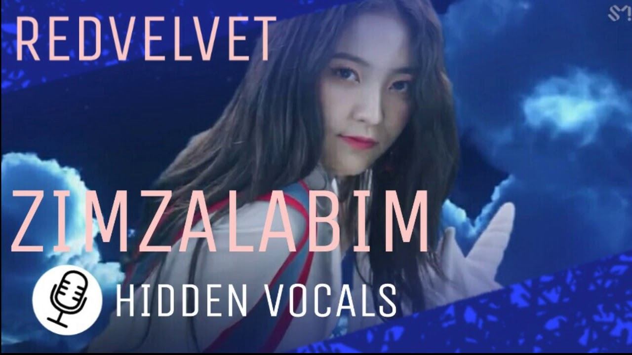 RED VELVET - ZIMZALABIM | HIDDEN VOCALS | HIDDEN HARMONIES ADLIBS