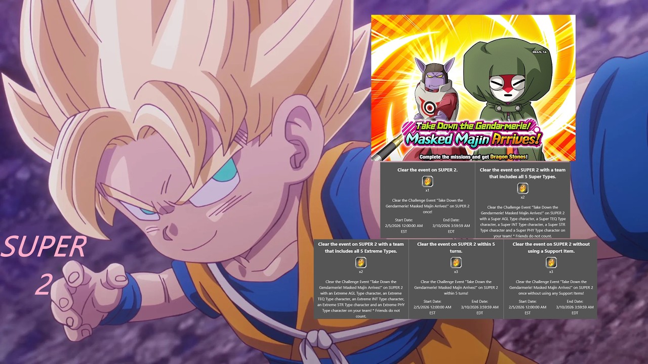 TAKE DOWN THE GENDARMERIE! MASKED MAJIN ARRIVES! ALL SUPER 2 MISSIONS! DBZ Dokkan Battle!