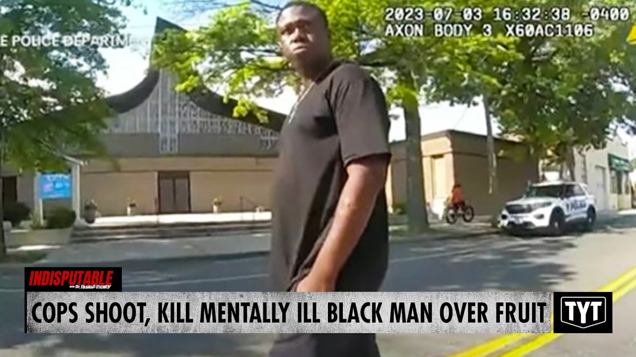 Cops KILL Mentally Ill Black Man Over Fruit