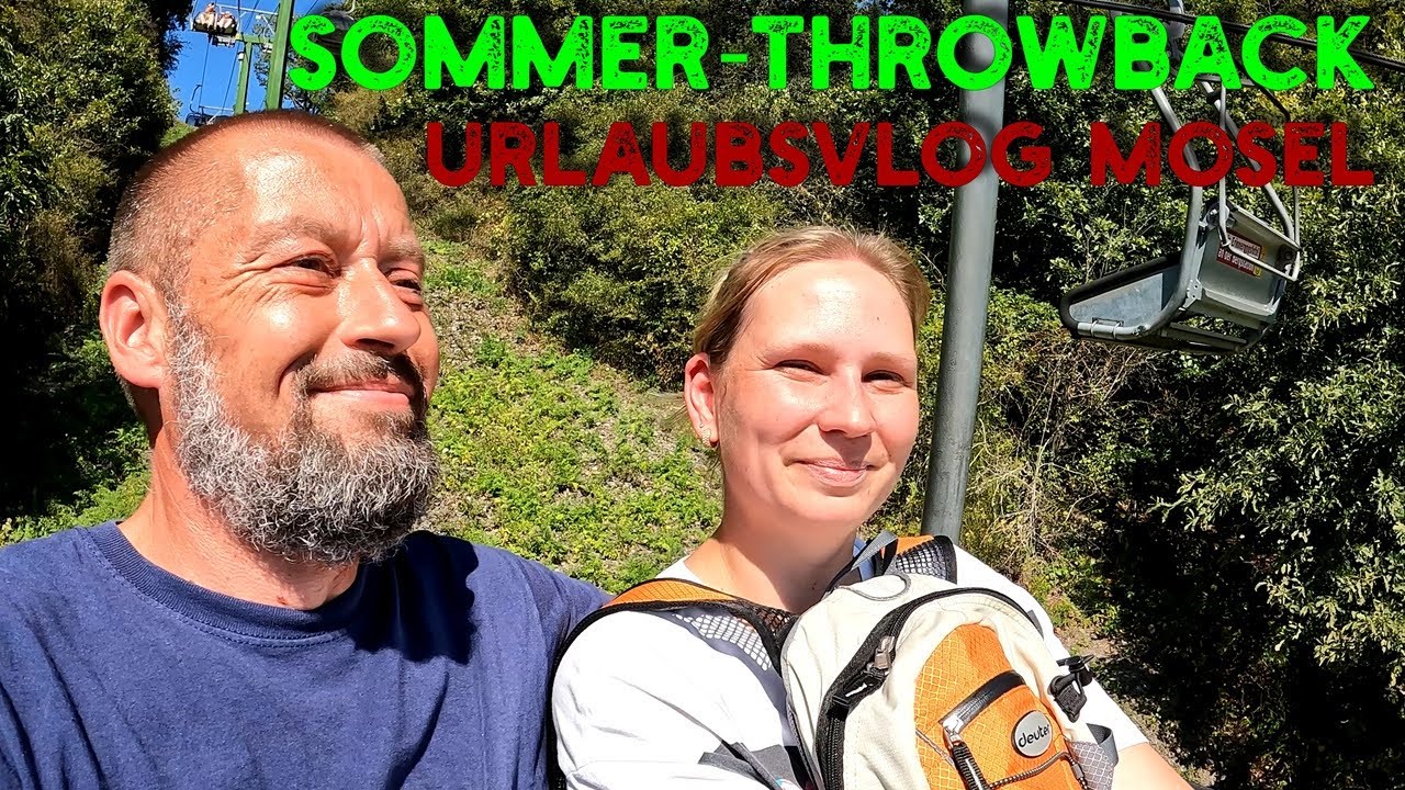 Throwback to Summer | Unser Urlaubs-Vlog von der Mosel