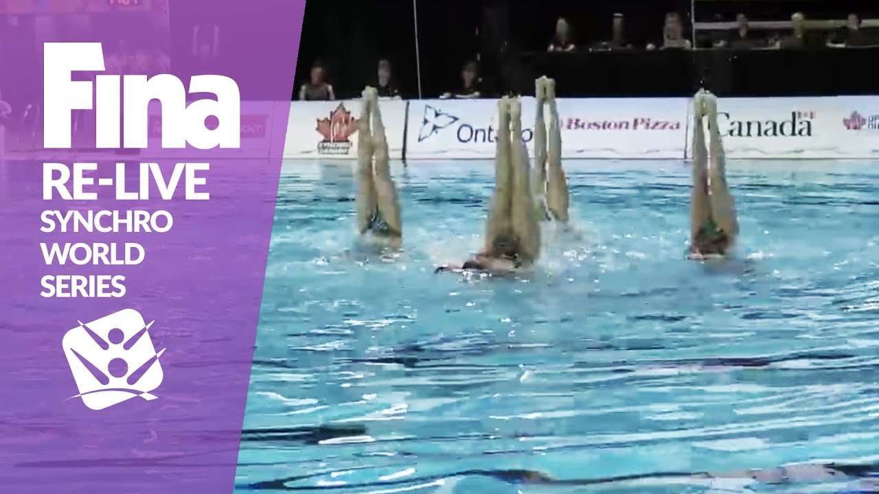 RE-LIVE | Free Combination - Toronto | FINA Synchronised Swimming World Series 2017