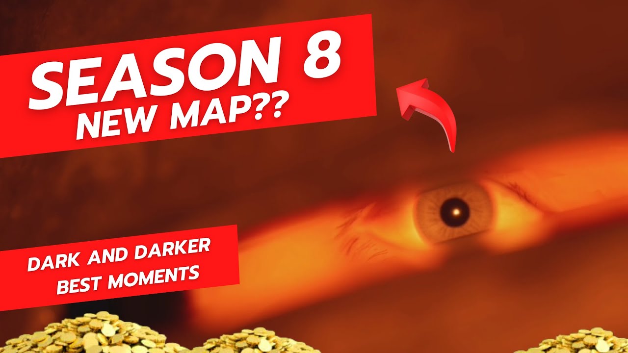 Season 8 new map - Dark and Darker Highlights 91