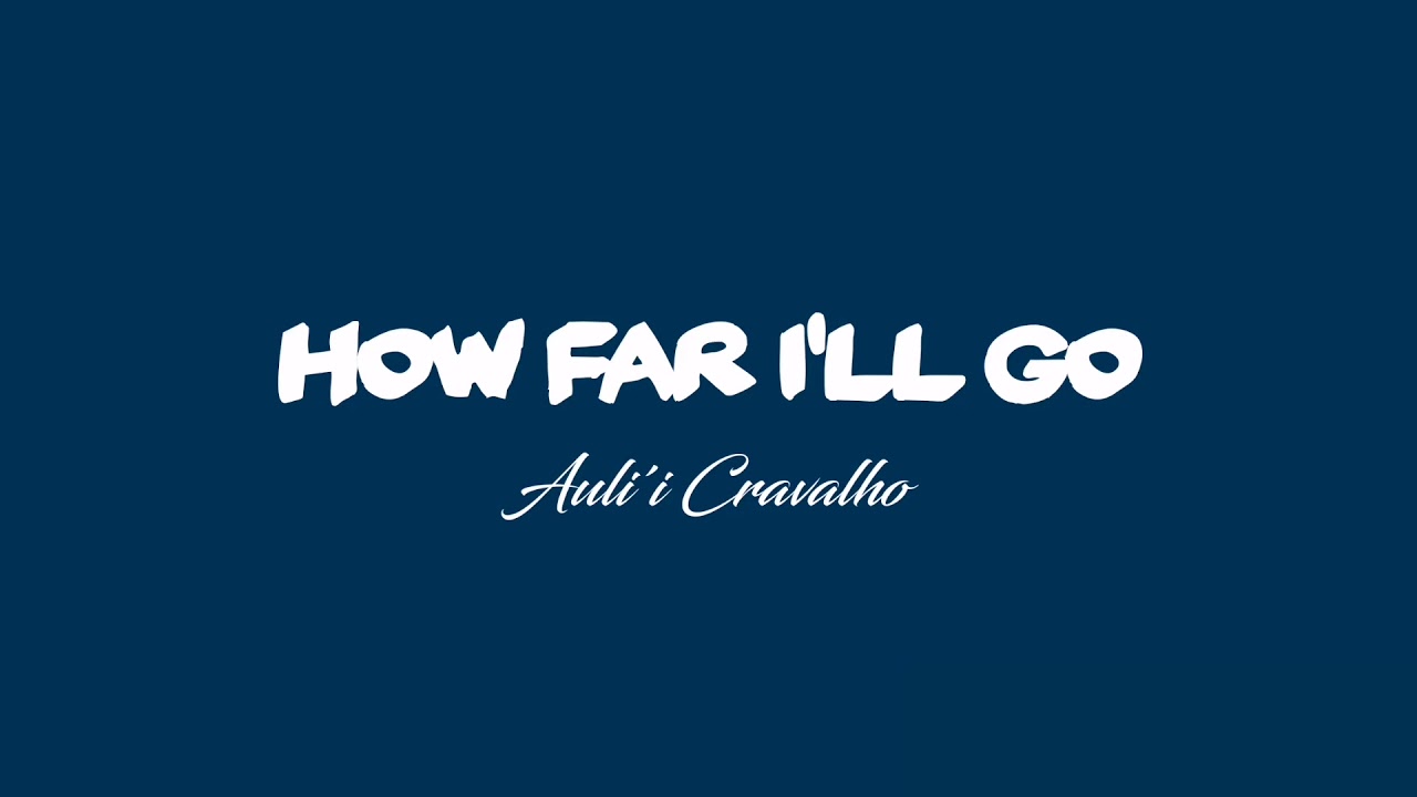 Hit the Button Karaoke - How  Far I'll Go (Originally Performed by Auli'i Cravalho)