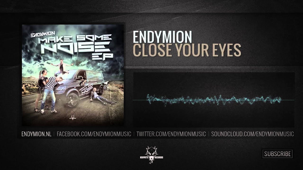 Endymion - Close your eyes (Official Preview)