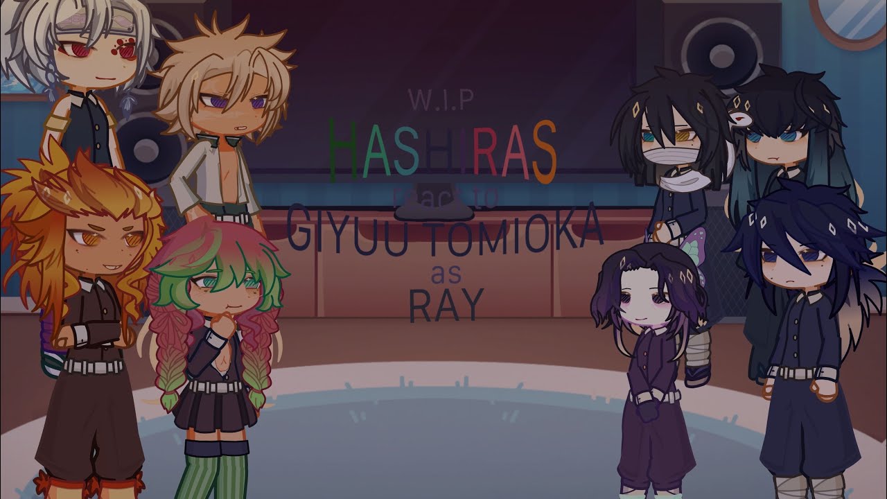 ִ ╭﹐🎐﹕HASHIRA react to giyuu as RAY . W.I.P﹒〣．🦇 ﹕‹𝟹