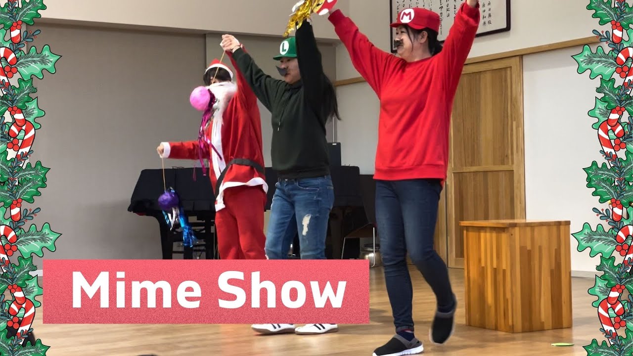 MIME SHOW PERFORMANCE - 2021クリスマス会  ||  JOHOKUこどもアカデミー