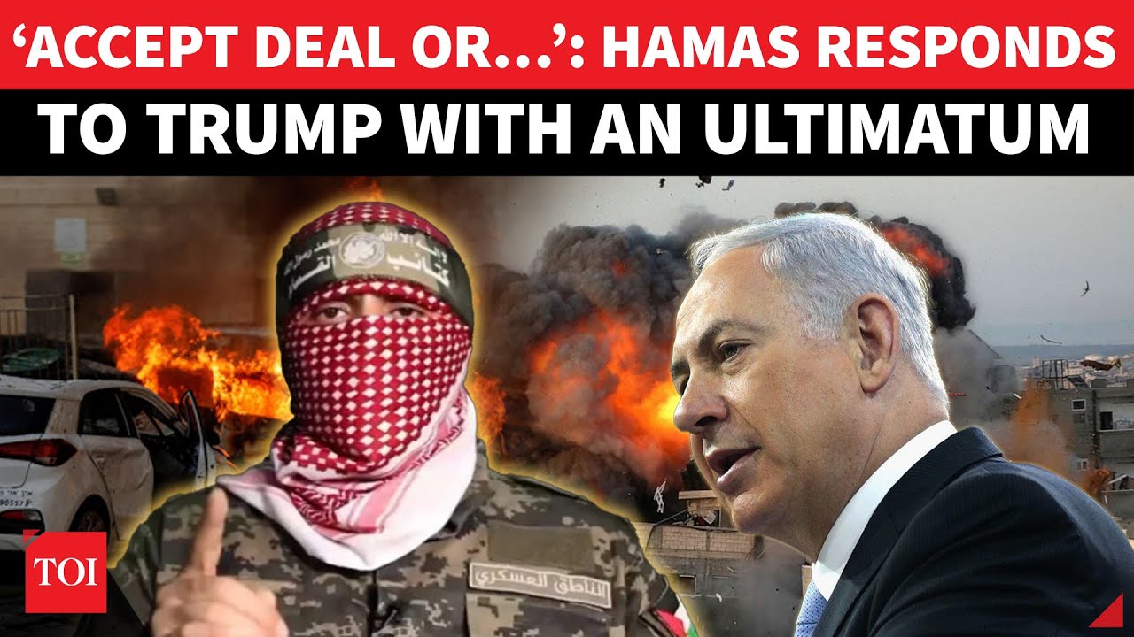 Hamas ‘Silences’ Trump With New Ultimatum To Israel On Hostage Deal | ‘War Will End When…’