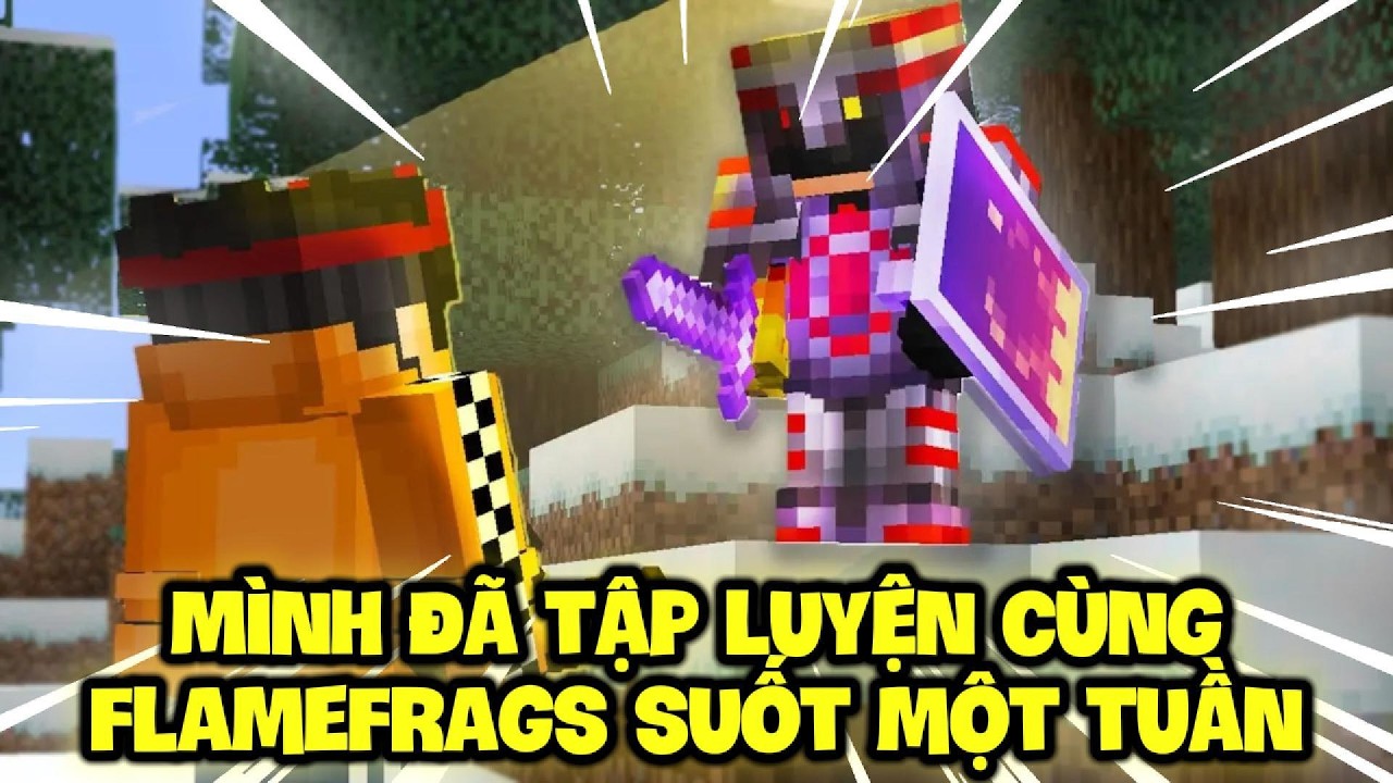 Mình Đã Tập Luyện Cùng FlameFrags Suốt Một Tuần !