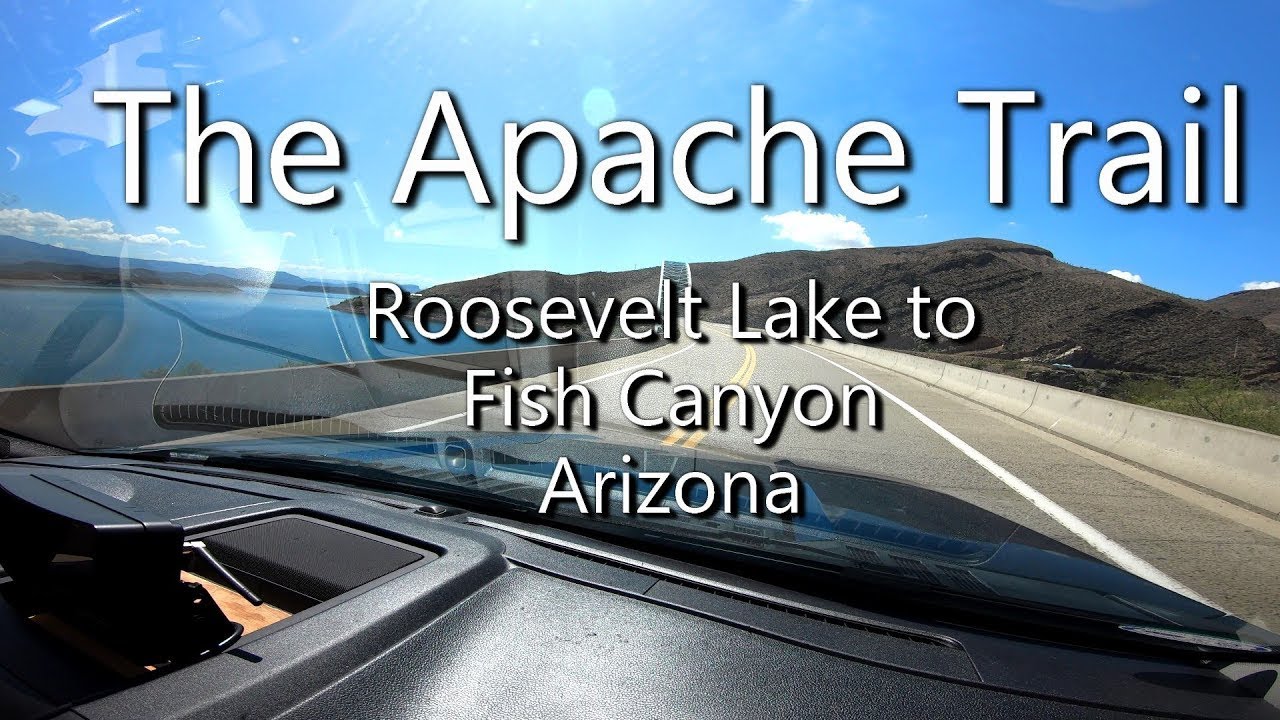 Arizona Hwy 88 Roosevelt Lake to Fish Canyon