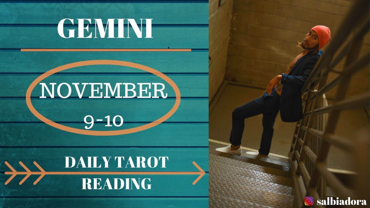 GEMINI - “DIVINE COUNTERPART BEING TOGETHER” NOV 9-10 DAILY TAROT READING