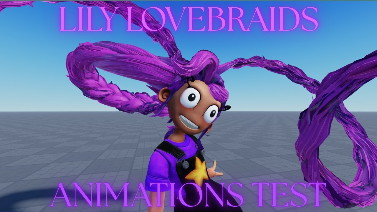Roblox Studio Lily LoveBraids - (Animations Test)