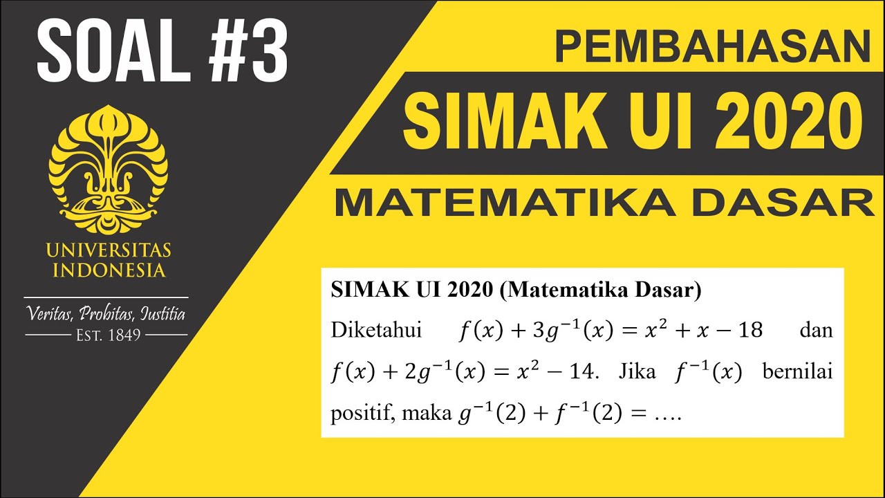 Pembahasan Soal Asli SIMAK UI 2020 Matematika Dasar No 3 Fungsi dan Invers Fungsi Aljabar
