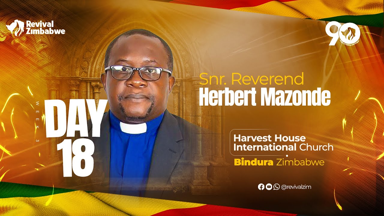 Day 18 | Revival Zimbabwe Revival 90 Days of Prayer and Fasting #RevivalZimbabwe