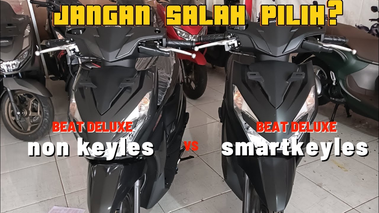 VERSI KEREN 💥 BEAT DELUXE NON KEYLES VS BEAT DELUXE SMARTKEYLES