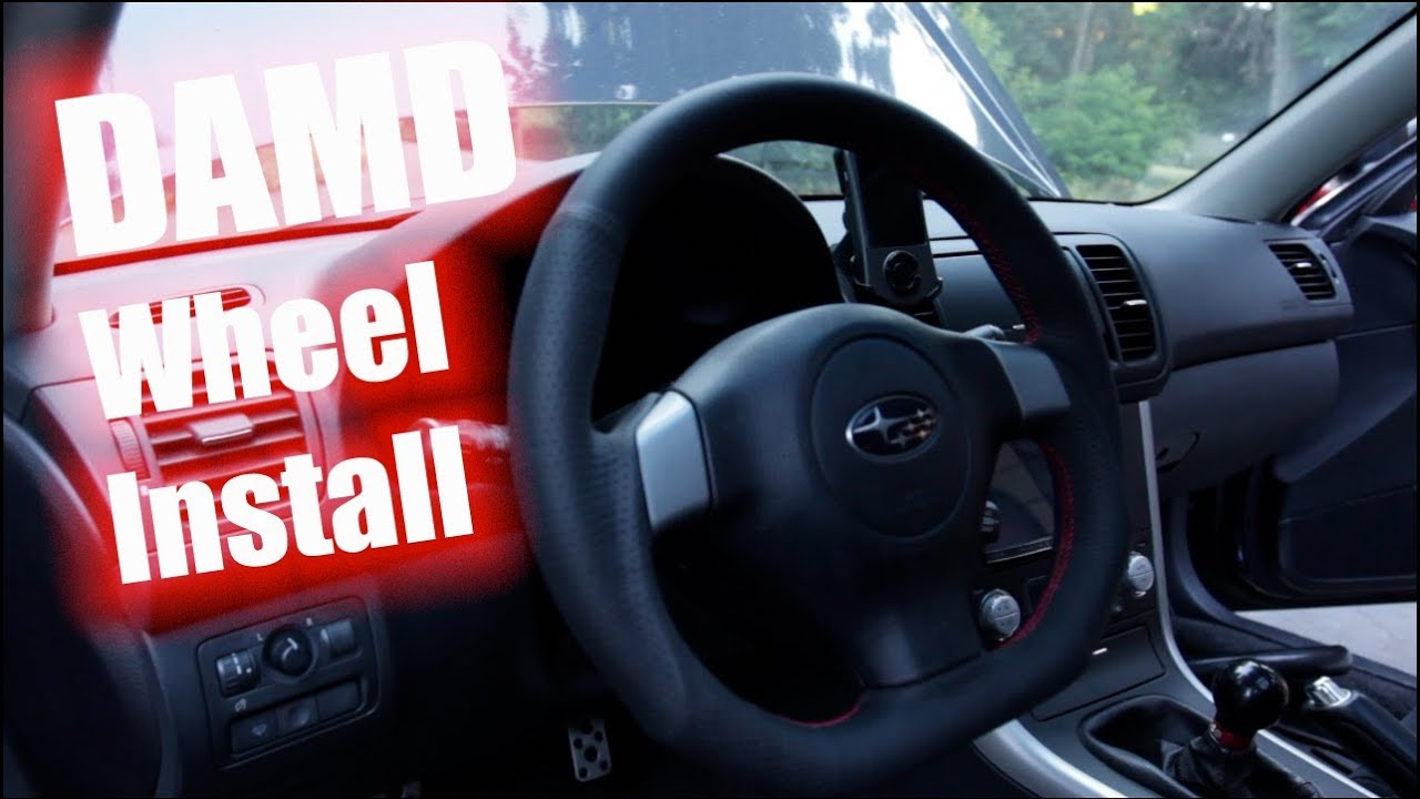 DAMD D-Shaped Steering Wheel Install - 2005 Legacy GT