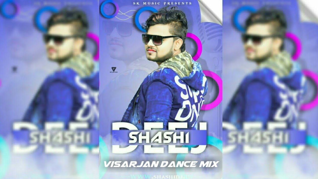 Chali Samiyana Mein Aaj Tohre Chalte Goli -- Visarjan Dance Mix - Dj SHASHI Dhanbad