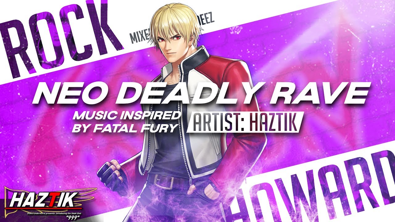 ROCK HOWARD RAP | Neo Deadly Rave  - HazTik (prod. Santos) | Fatal Fury GMV/AMV