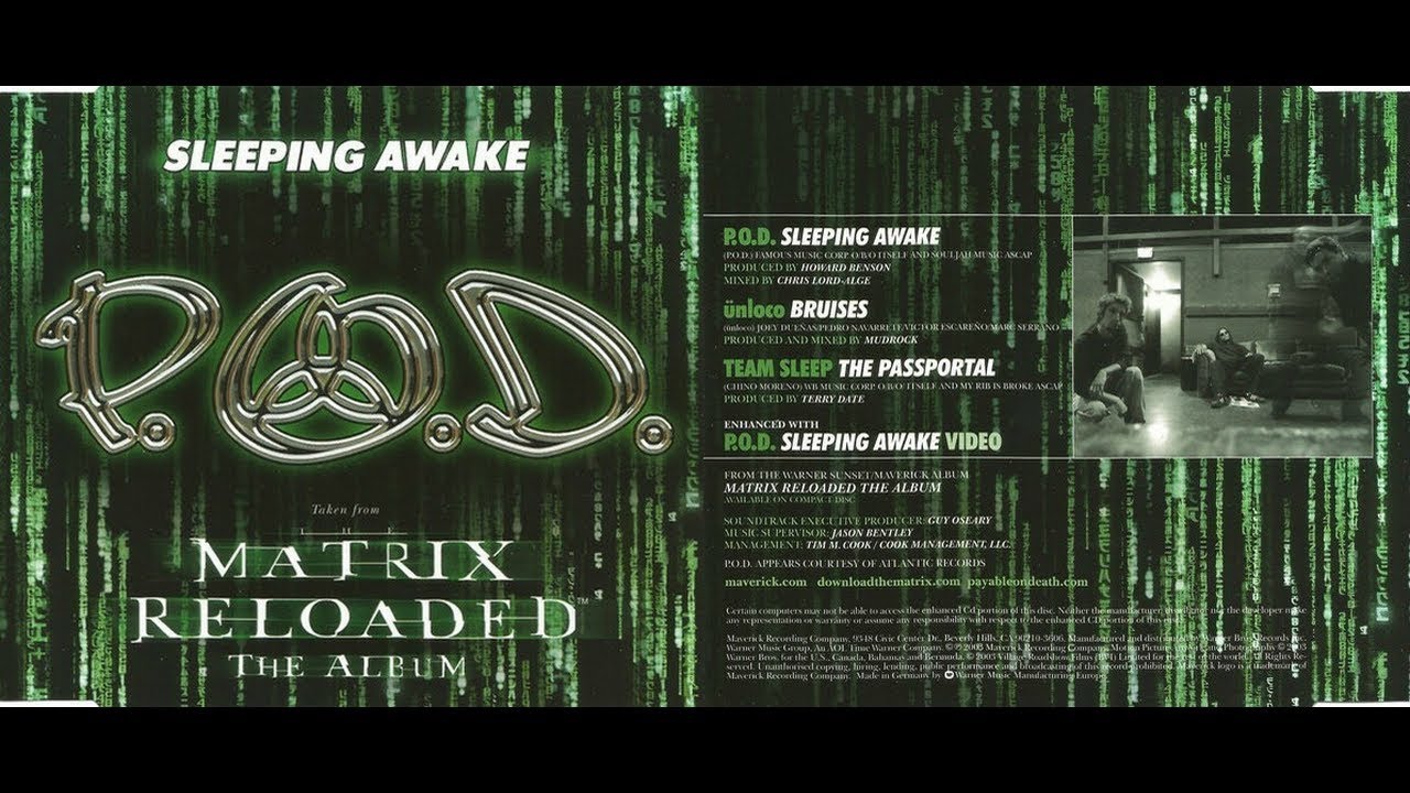 P.O.D. - Sleeping Awake (The Matrix Reloaded OST)[Lyrics]