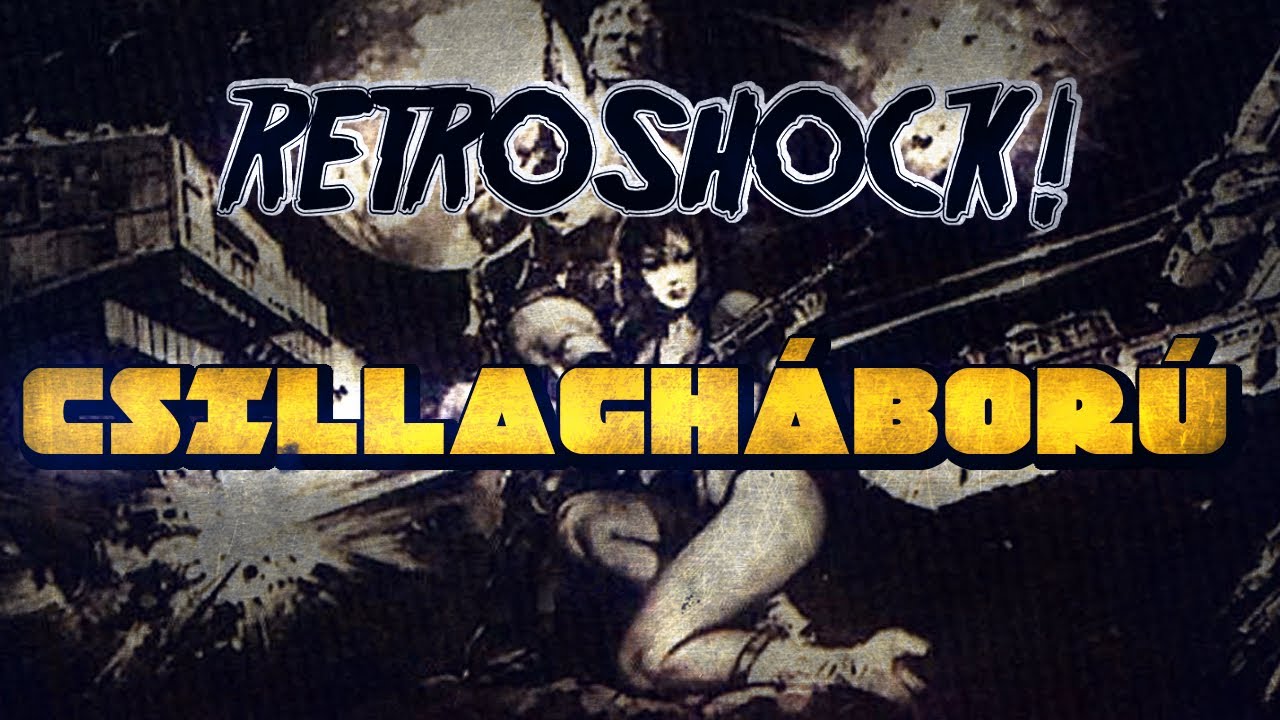 CSILLAGH&Aacute;BOR&Uacute; |1978| RetroShock! 23