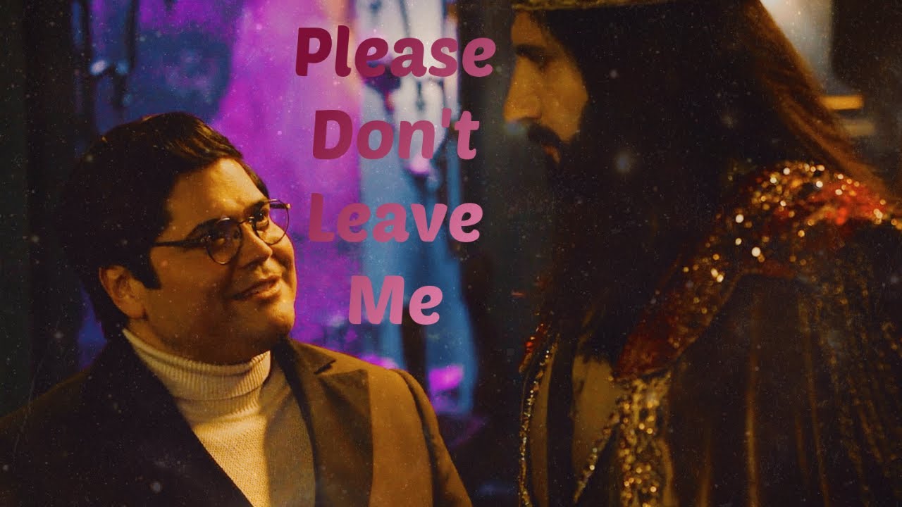 nandor & guillermo • please don't leave me (+4x06)