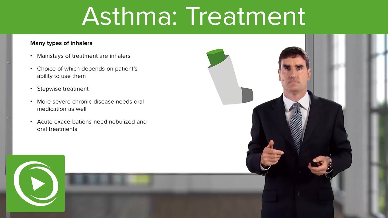 Asthma: Treatment – Airway Diseases | Lecturio