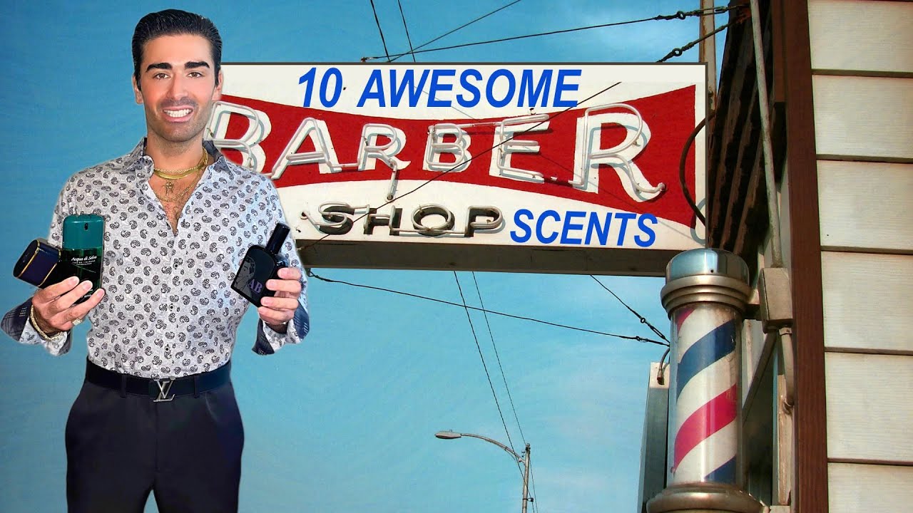 10 Barbershop Fragrances List