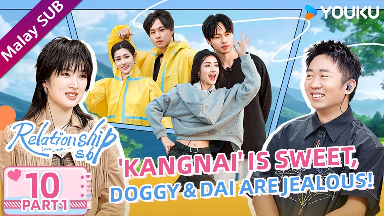 MULTISUB【我们恋爱吧 第六季 Relationship S6】EP10 Part1 'KangNai' Is Sweet, Doggy & Dai Are Jealous | YOUKU MY