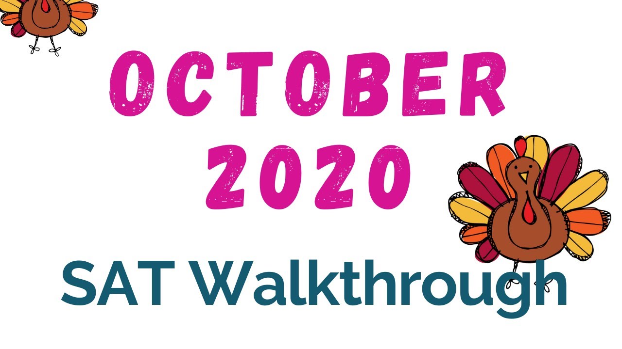 Oct 2020 SAT Writing | Solved by a Yale Grad