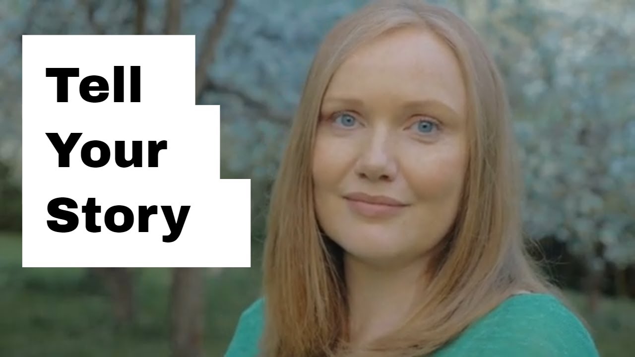 Your Story - Communicating your message