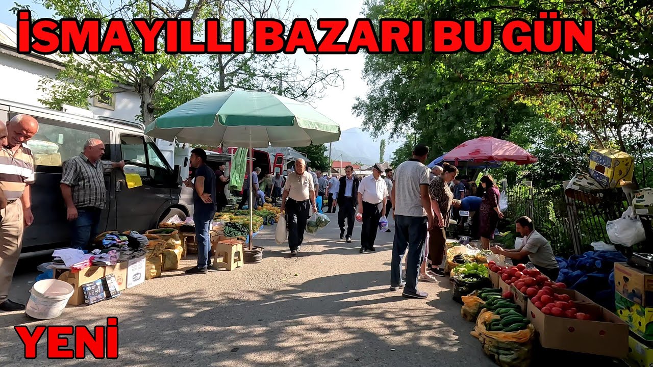İsmayıllı Bazarı bu gün Yeni