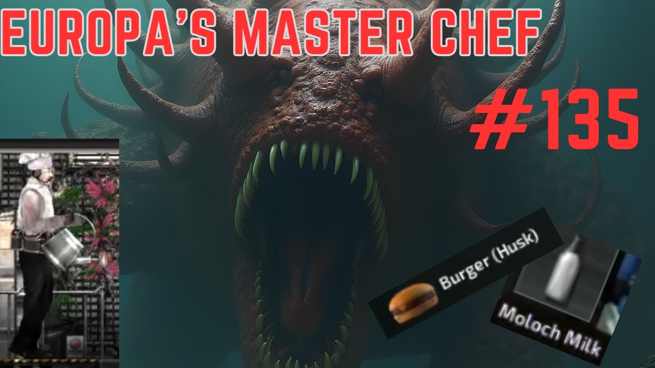 Barotrauma Europa Master Chef #135