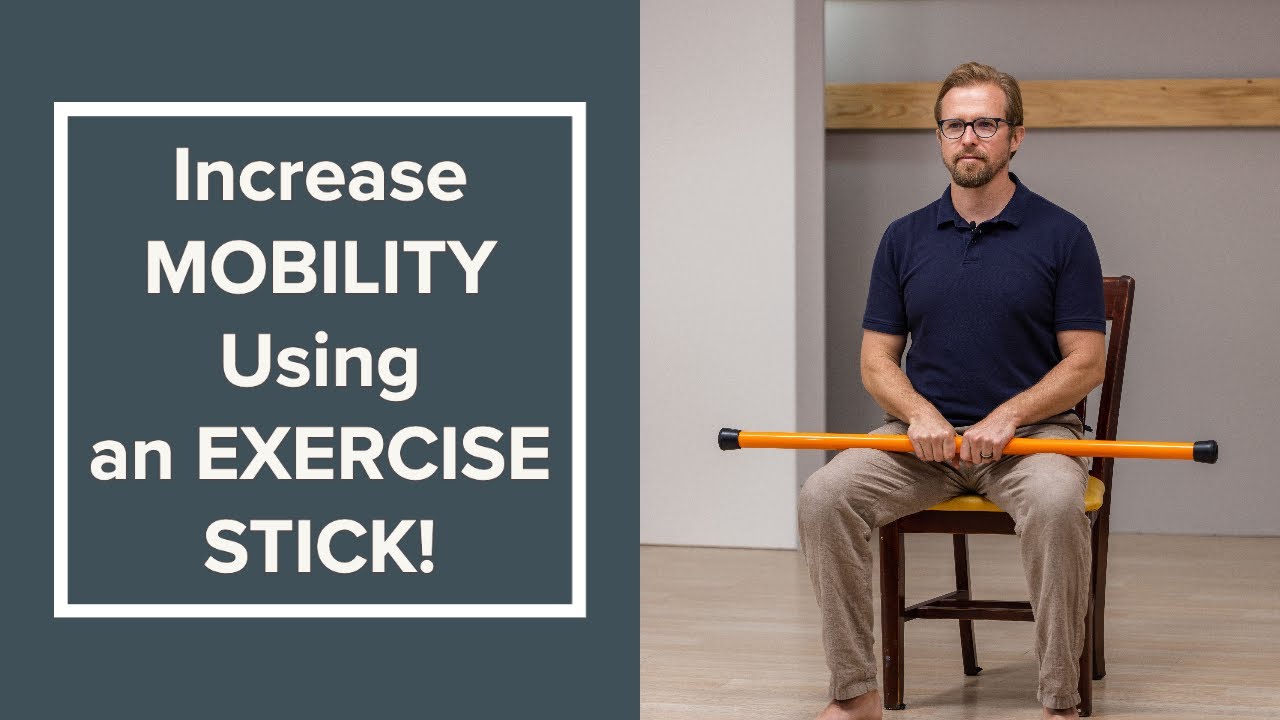 Amazing Stick Mobility Exercises from a Seated and Standing Position
