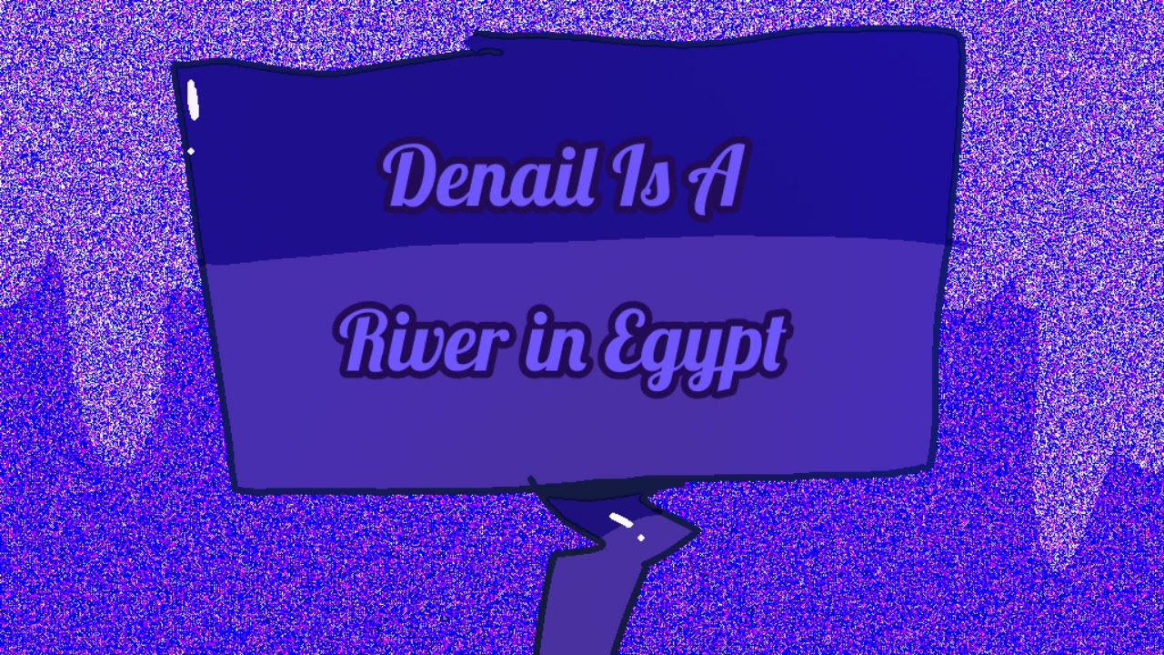 Denail is a River in Egypt - (005)