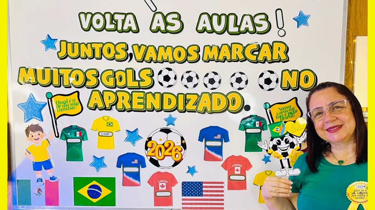 🟡VOLTA ÀS AULAS 2026⚽️🇧🇷Juntos, vamos fazer muitos gols no Aprendizado ✨