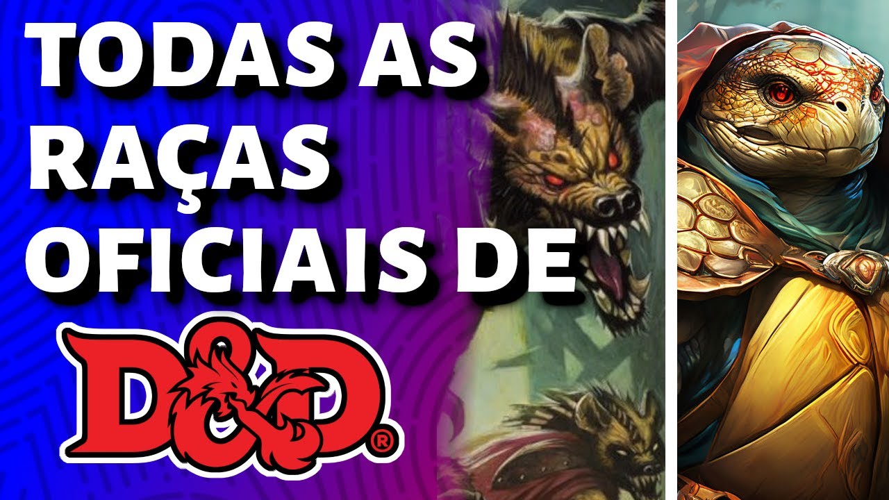 Descubra TODAS as RAÇAS de DUNGEONS & DRAGONS 5e