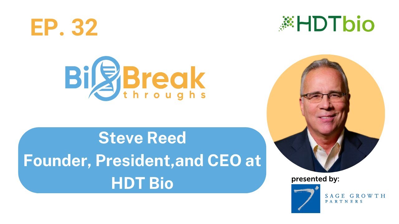 32 &ndash; Steve Reed, Co-Founder & Chief Executive Officer Of HDT Bio