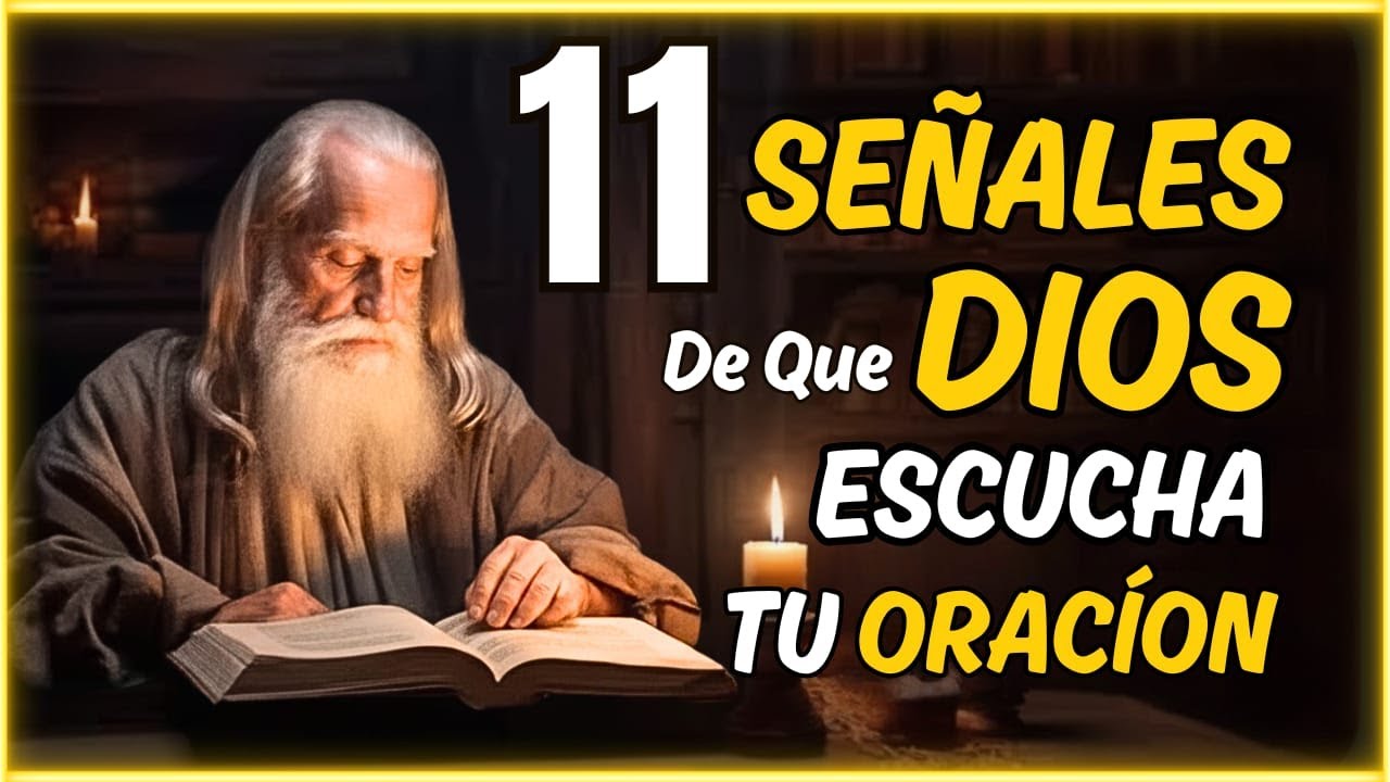🙏🏻 CÓMO SABER SI DIOS ESCUCHA MIS ORACIONES — 11 SEÑALES CLARAS