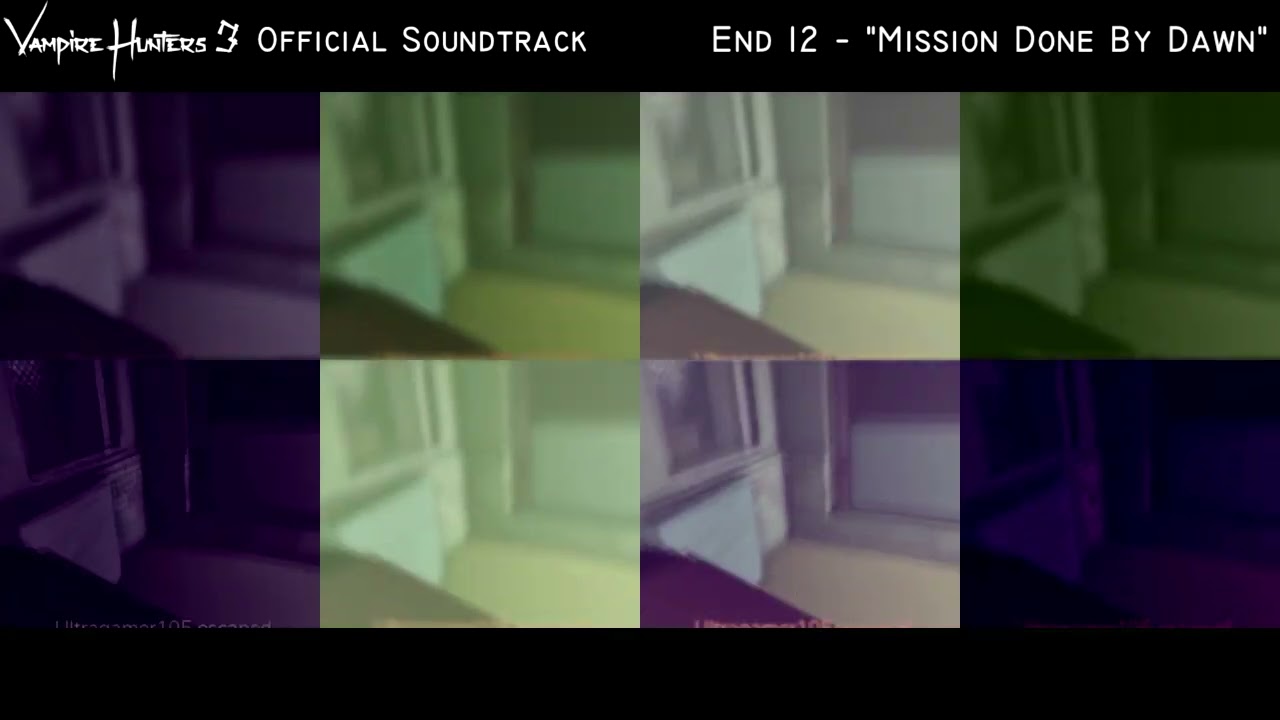 Vampire Hunters 3 OST - End 12  