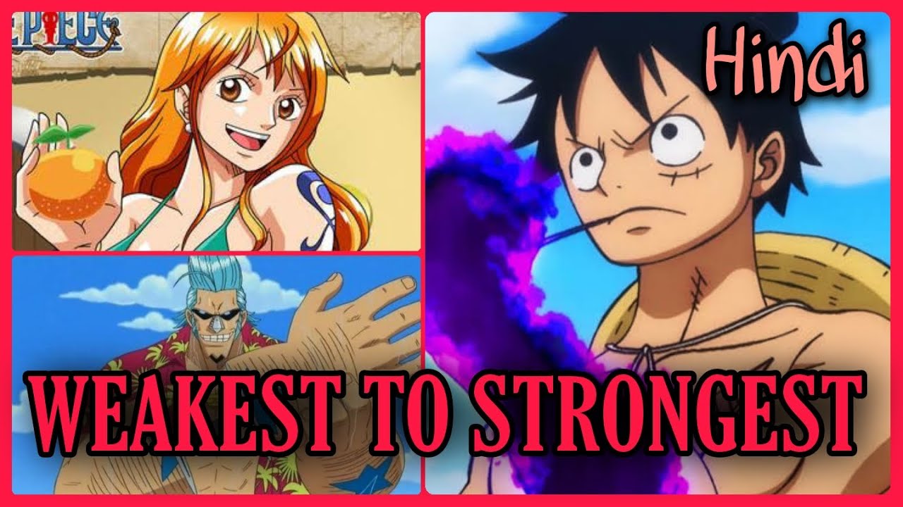 Straw Hats Ranking from WEAKEST to STRONGEST | One Piece | Hindi