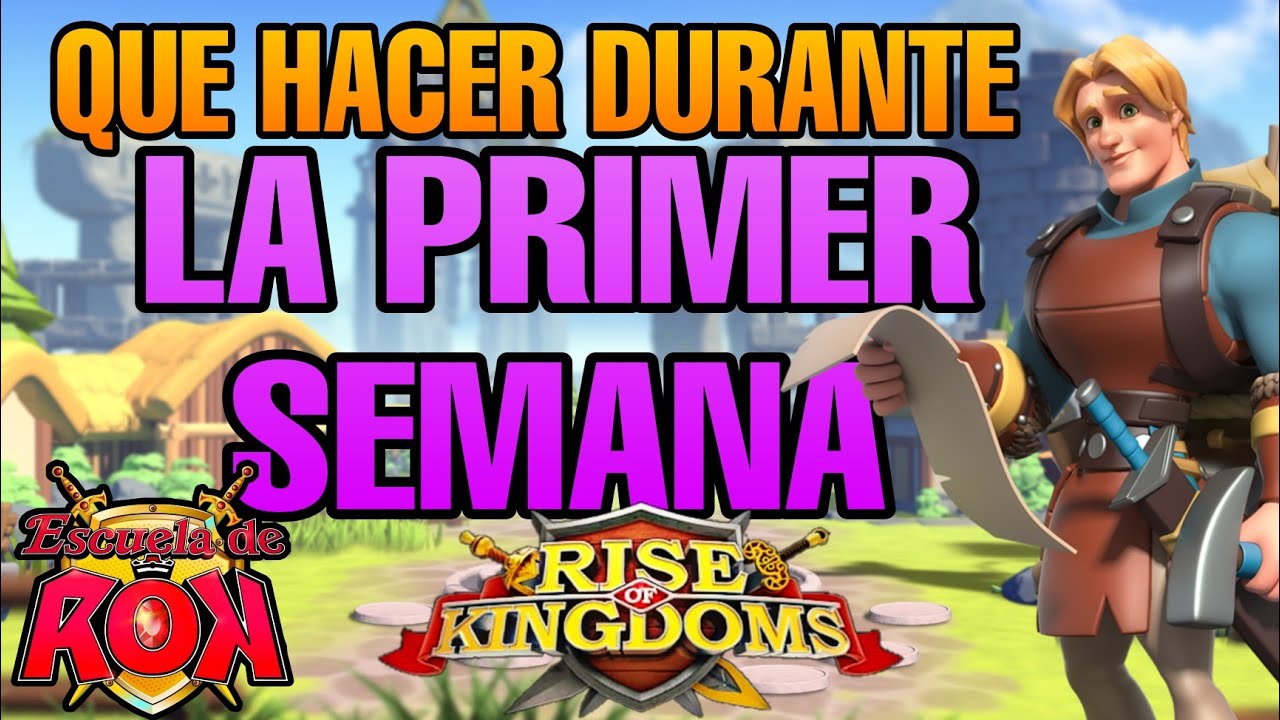 Como Subir Una Cuenta de la Manera Mas Efectiva?  - Rise Of Kingdoms En Español