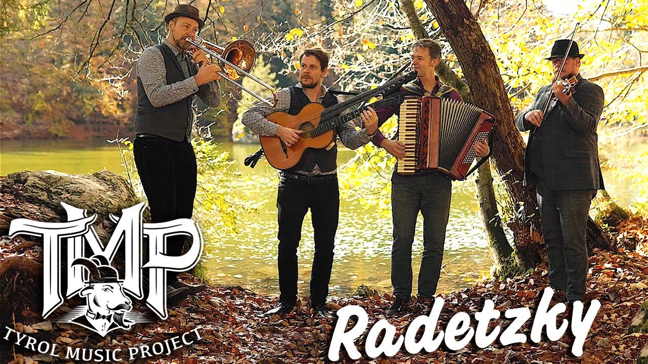 TMP TYROL MUSIC PROJECT - Radetzky