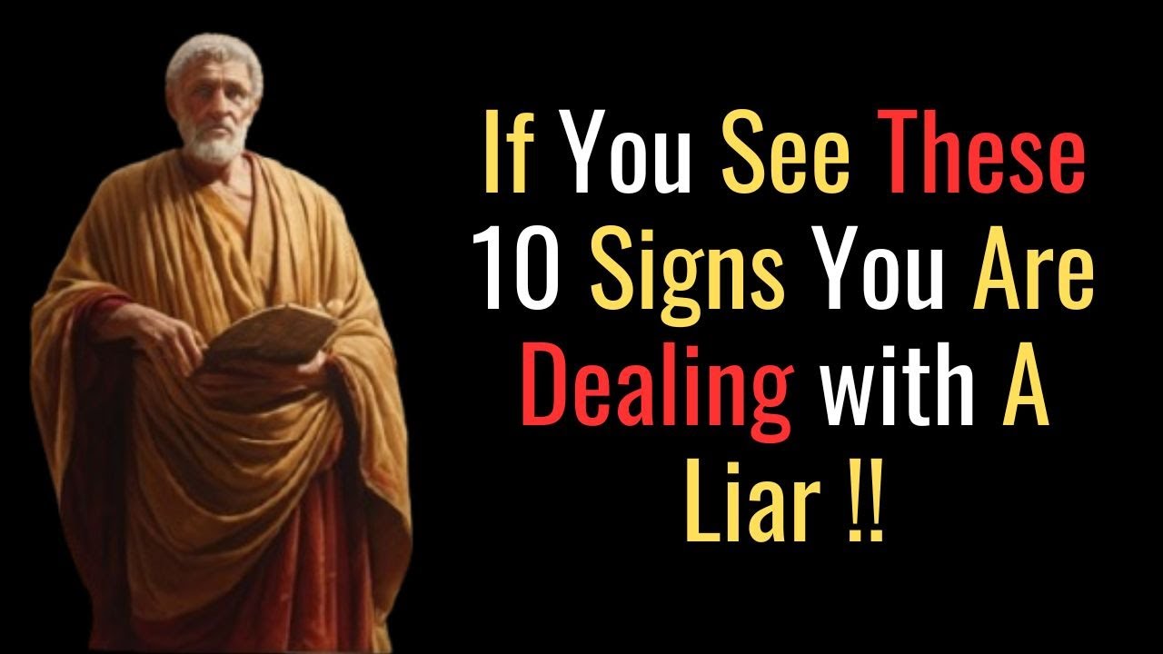 10 Signs a Person is a Liar (ALL LIARS HAVE THESE 10 SIGNS) Stoic Philosophy