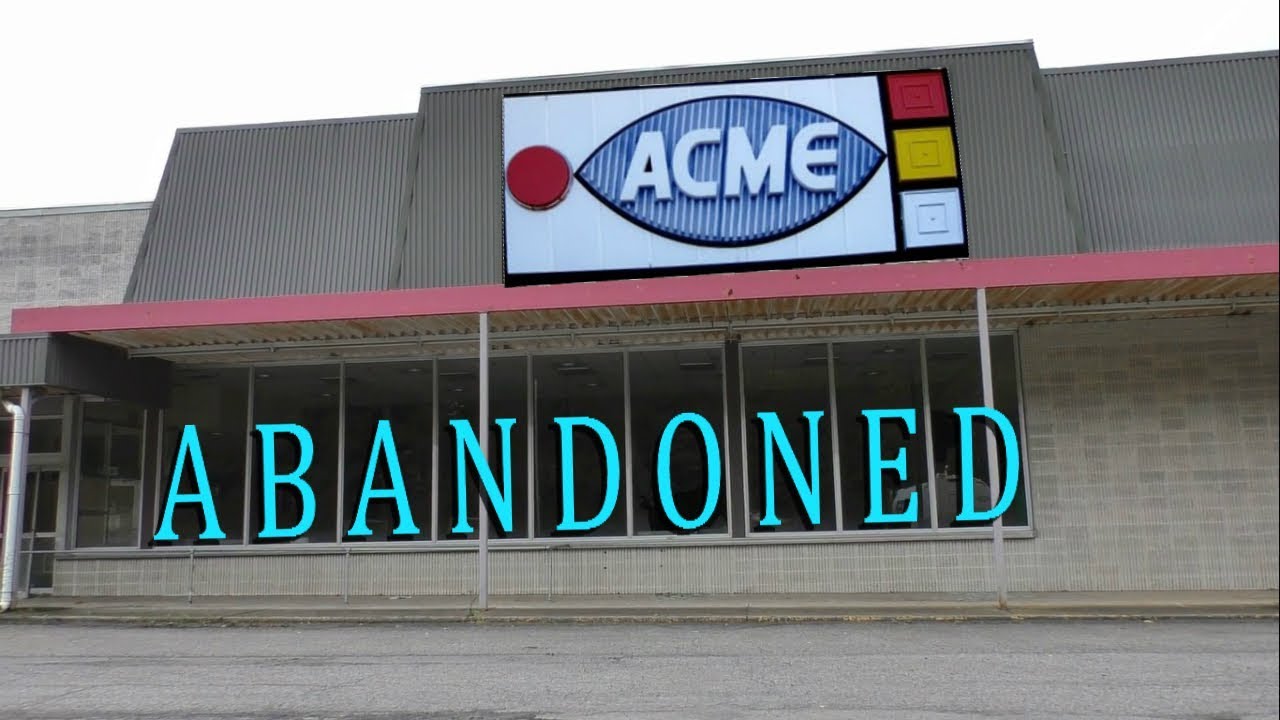 Abandoned Acme Grocery Store - Shamokin Pa