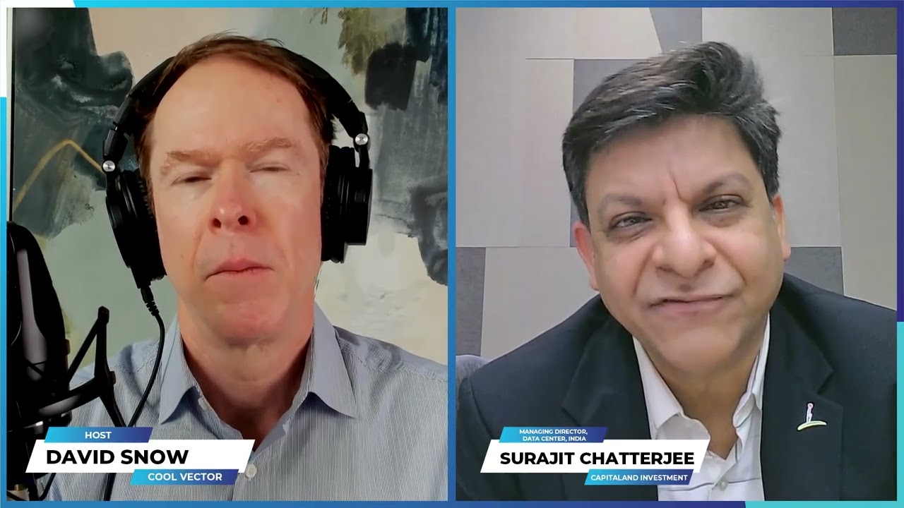 CapitaLand Data Centre x Cool Vector | Podcast with Surajit Chatterjee