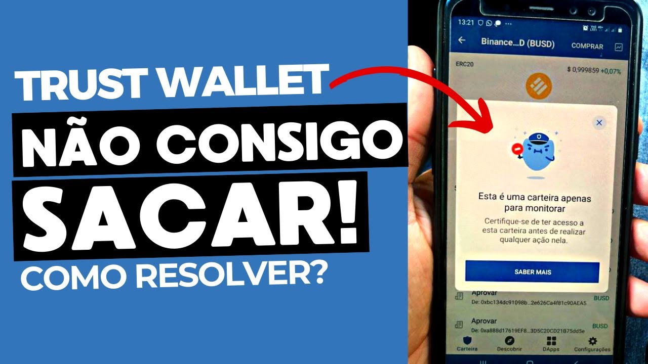 Trust Wallet: Esta &eacute; uma carteira apenas para monitorar! Como resolver esse problema? Como sacar?